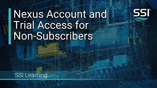 SSI Learning - Nexus Account and Trial Access for Non-Subscribers