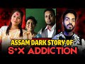 ASSAM DARK STORY OF A FAMILY || Vikal Here