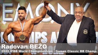 Radovan BEŽO - 2022 IFBB Games Classic Bodybuilding World Champion