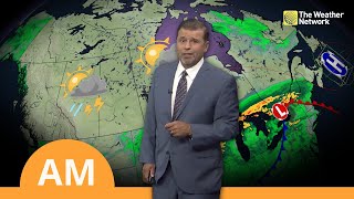 Canada's National Forecast: Thunderstorm Potential Spreads Across Much of the Country | #WeatherAM