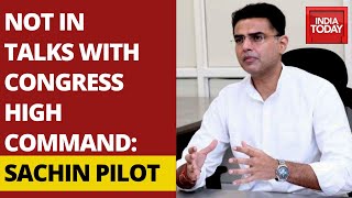 Sachin Pilot Claims Not In Talks With Congress High Command; Pilot Camp Contradicts Gehlot's Claim