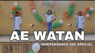Ae Watan | Raazi | Independence Day Special | Kids Dance Choreography | Reeva Patel