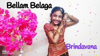 Bellam Belaga|| Brindavana || kids dance videos || Daddy's Dancing doll