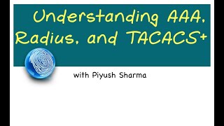 02-Understanding AAA, Radius, TACACS+ (Hindi)