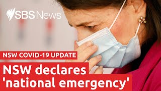 NSW declares 'national emergency' as COVID-19 numbers grow | SBS News