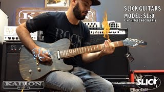 Slick Guitars - SL50 Test - Kairon Music