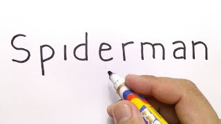 VERY EASY ! How to turn word SPIDERMAN into CARTOON for kids / learn how to draw