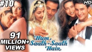 Hum Saath Saath Hain Full Movie | (Part 10/16) | Salman Khan, Sonali | Full Hindi Movie