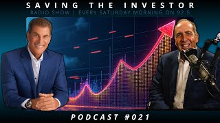 SAVING THE INVESTOR | PODCAST #021