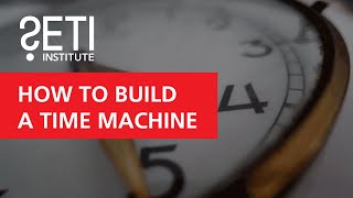 How to Build A Time Machine - Paul Davies