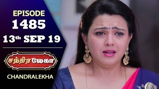 CHANDRALEKHA Serial | Episode 1485 | 13th Sep 2019 | Shwetha | Dhanush | Nagasri | Arun | Shyam