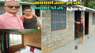 Ep#470. mountain and peak Homestay khirsu