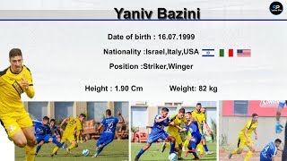 Yaniv Bazini |Winger , striker | 2019-2020 | יניב בזיני