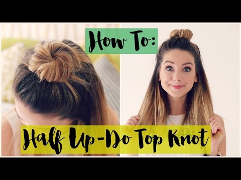 How To: Half Up-do Top Knot | Zoella ad How To: Half Up-do Top Knot | Zoella ad