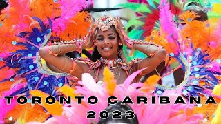 CARIBANA 2023 TORONTO CARIBBEAN CARNIVAL: TORONTO REVELLERS \u0026 SALDENAH ON THE ROAD/STAGE COSTUME 4K