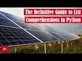 The Definitive Guide to List Comprehensions in Python