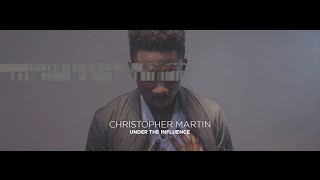 Christopher Martin - Under The Influence |  Music