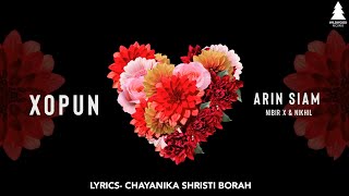 Arin Siam – XOPUN | Nibir X \u0026 Nikhil | Chayanika | Wildwood Records  [Official Song]