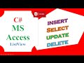 C# ListView Access Database - INSERT,SELECT,UPDATE,DELETE,CLEAR Full