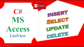 C# ListView Access Database - INSERT,SELECT,UPDATE,DELETE,CLEAR Full