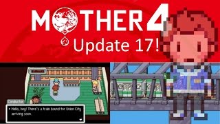 Mother 4 News - Update 17: Working on the Railroad