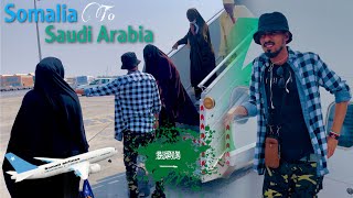 SOMALIA ANOO TODOBAAD JOOGO AYAAN KA TAGAY MADAAMA.. || SAFARKAYGA SOMALIA🇸🇴 ILAA SAUDI ARABIA🇸🇦