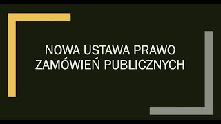 Nowe prawo zamówień publicznych (PZP) ! czyli w skrócie co nowego?