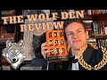 The Wolf Den - Review