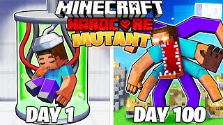 I Survived 100 DAYS as a MUTANT STEVE in HARDCORE Minecraft!