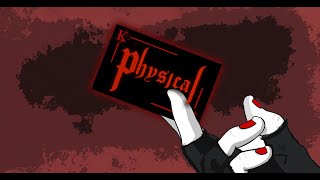 Kingsfoil - Physical (Official Music Video)