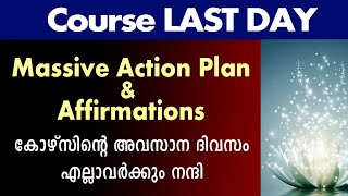 LAST DAY സ്വയം അഭിമാനിക്കാം, Massive Action Plan and Affirmations.