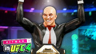 Agent 47 is the ULTIMATE FIGHTING CHAMPION in UFC 4
