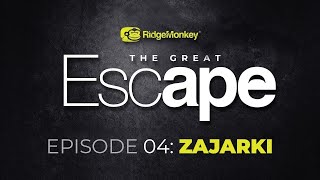 The Great Escape  |  S1 E4  | Carp Fishing at ZAJARKI