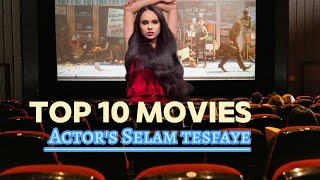 Top 15 selam tesfaye#movie  movies#EthiopianFilm#ethiopianmovie #cinematography