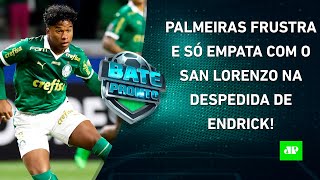 Palmeiras JOGA MAL e SÓ EMPATA; Amanhã tem a FINAL da Champions; Flamengo PEGA o Vasco | BATE-PRONTO