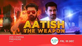 Aatish The Weapon Promo Out, Zee Cinema Premiere, Vijay Antony