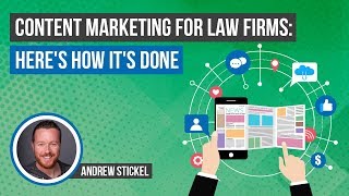 Content Marketing for Law Firms: Here's How It's Done