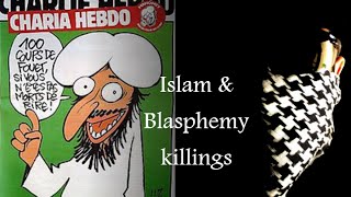 Je suis Charlie - Does Islam encourage blasphemy killings