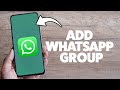 How To Add A WhatsApp Group To A Community 2025 (iPhone & Android)