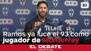 Sergio Ramos ya luce el dorsal 93 para jugar en Monterrey: «Es un homenaje al Real Madrid»