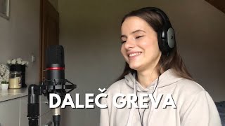 Petra Leben - DALEČ GREVA