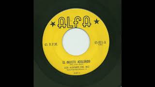 Los Alegres Del Rio - El Insecto Adolorido - Alfa 45-001-a