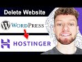 How To Delete WordPress Website From Hostinger (Step By Step)