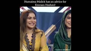 Humaima Malik Has an  Advice For Imran Hashmi |Whatsapp Status