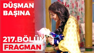 Düşman Başına 217. Bölüm Fragmanı - 31 Ocak Salı