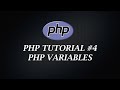 PHP Tutorial 4 | Create PHP Variables | PHP Tutorial | Learn PHP Programming | PHP for Beginners