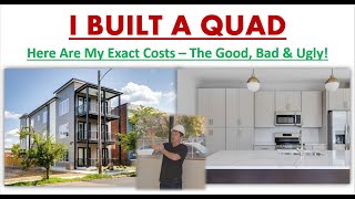 I Built a Quad.  Here Are My Real Costs.  (Real Estate Development and Build to Rent Training)