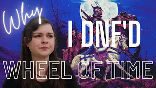 Why I DNF'd Wheel of Time ♾️ 🧙‍♀️| Non-Spoiler Talk