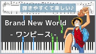 Brand New World - One Piece[Piano Sheet Music / Beginner] / D-51