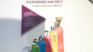 5,6,7,8-ci sinifə qədər Azərbaycan dili təkmilləşmə test toplusu cavabları